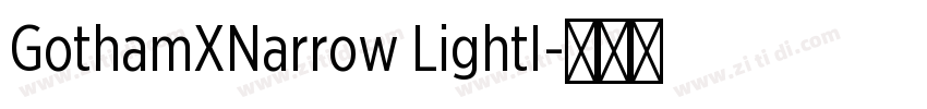 GothamXNarrow LightI字体转换